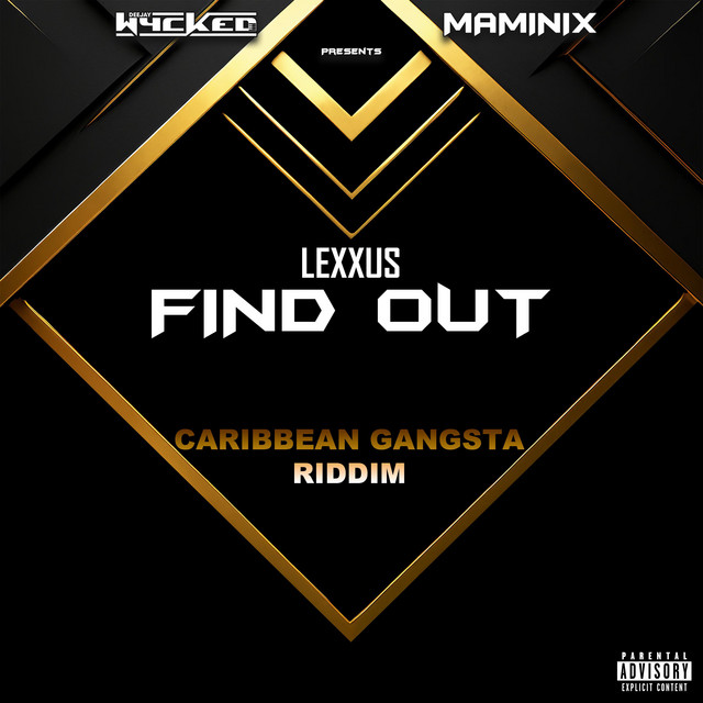 Find Out (Caribbean Gangsta Riddim)