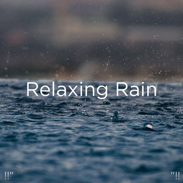 Relaxing Rain 