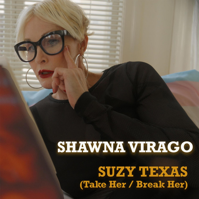 Suzy Texas (Take Her/Break Her)
