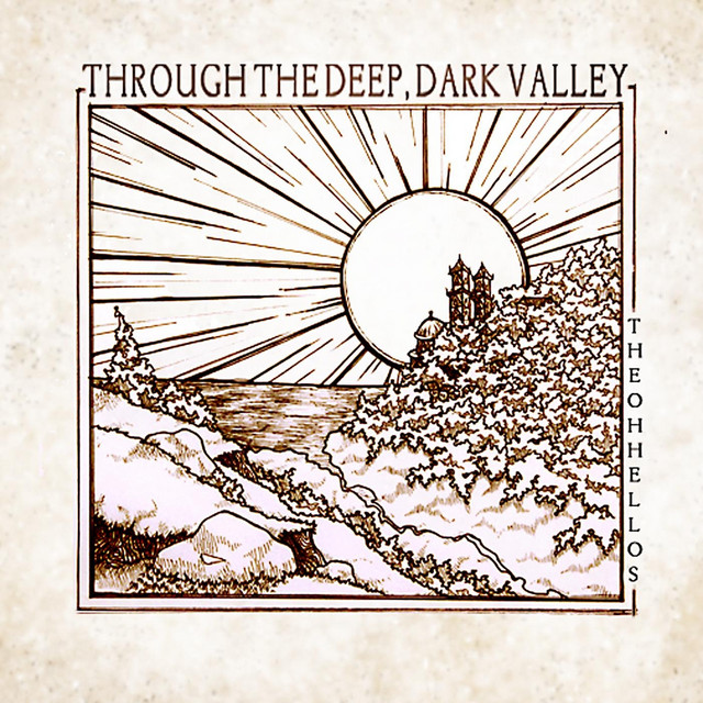Through the Deep, Dark Valley cover art