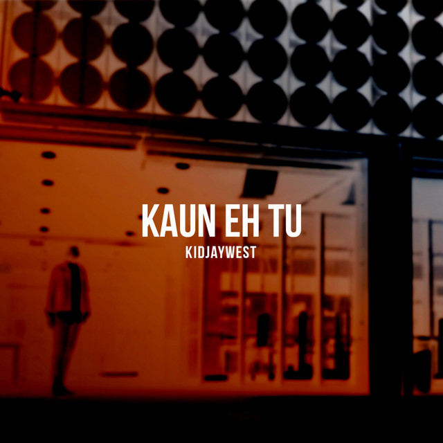 Kaun Eh Tu