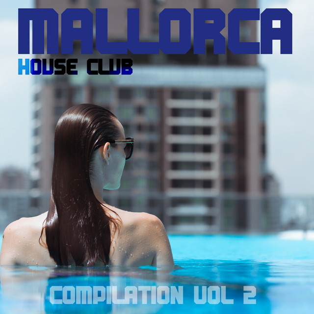 Mallorca House Club Compilation, Vol. 2 cover