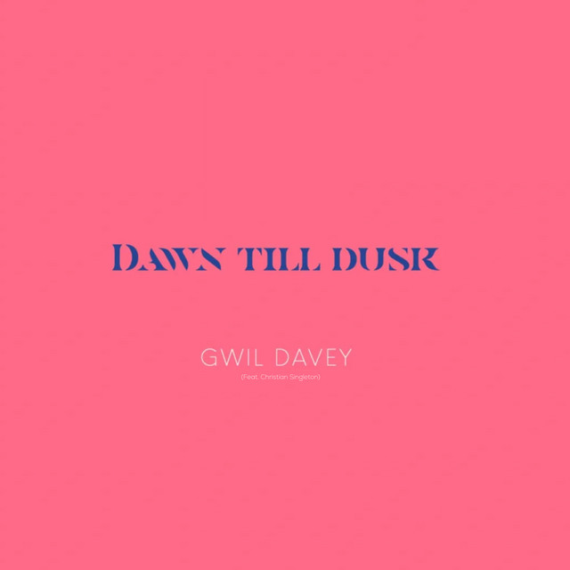 Dawn till dusk