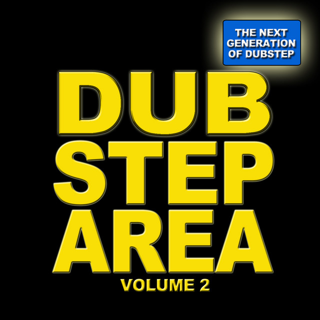 Dubstep Area 2 - The Next Generation - Compilation by Various Artists ...