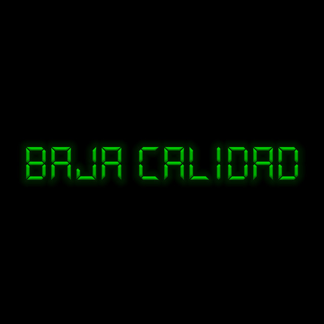 Baja Calidad