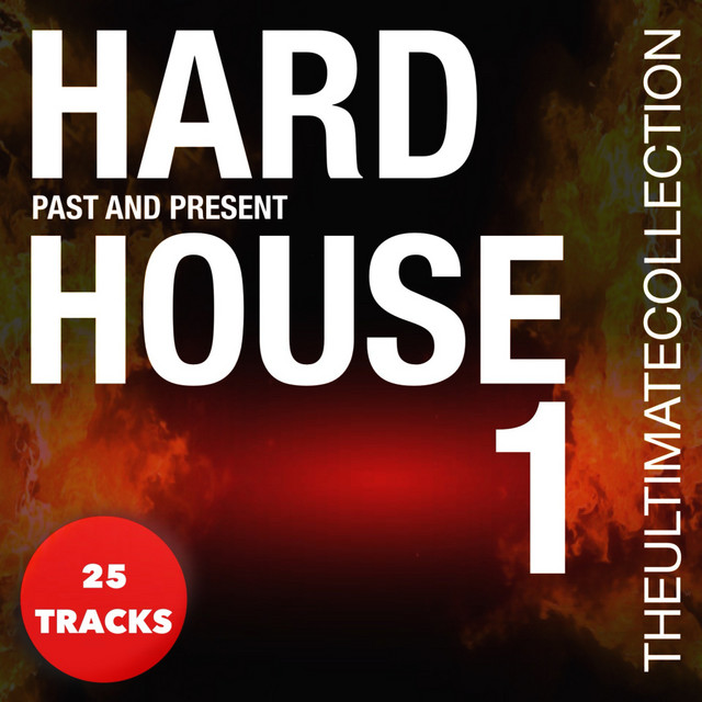 Various – Full-On Hard House Hard House - The Ultimate Collection - 1 - Compilation by Various