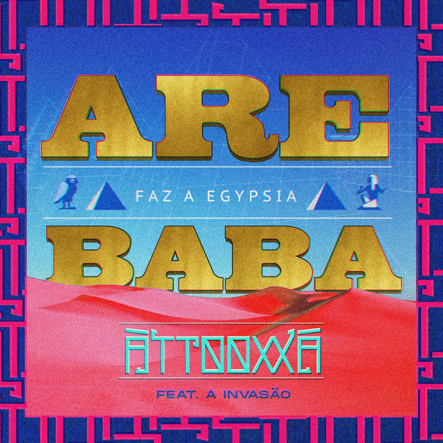 Faz a Egypsia (ARE BABA) by ÀTTØØXXÁ