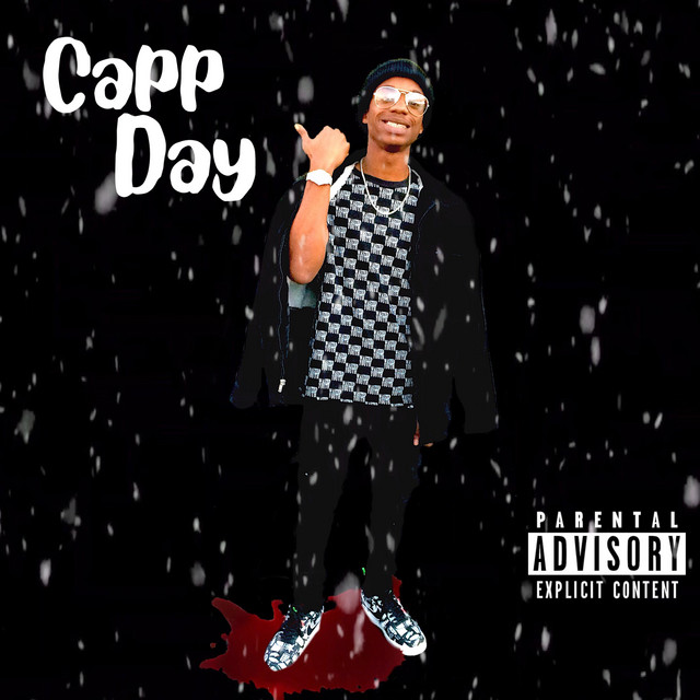 Capp Day - Single by CEO Tac | Spotify