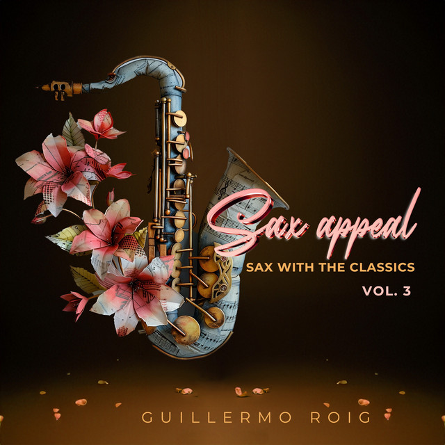 Sax Appeal, Vol. 3: Sax with The Classics cover art