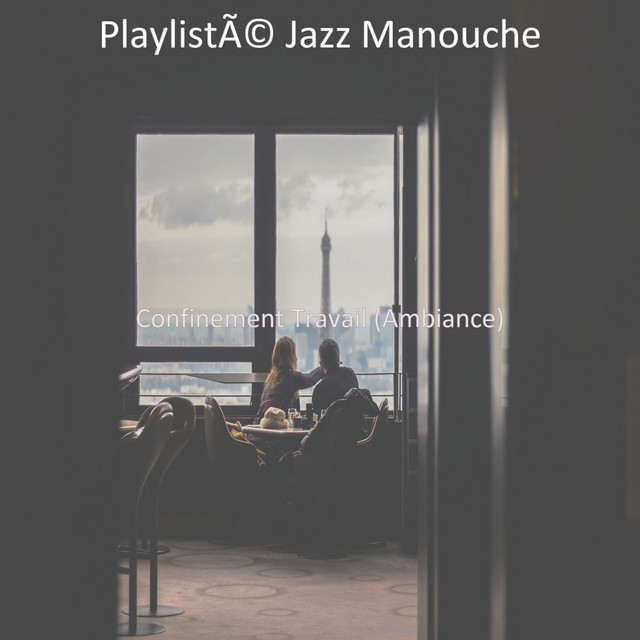 Confinement Travail (Ambiance) cover art