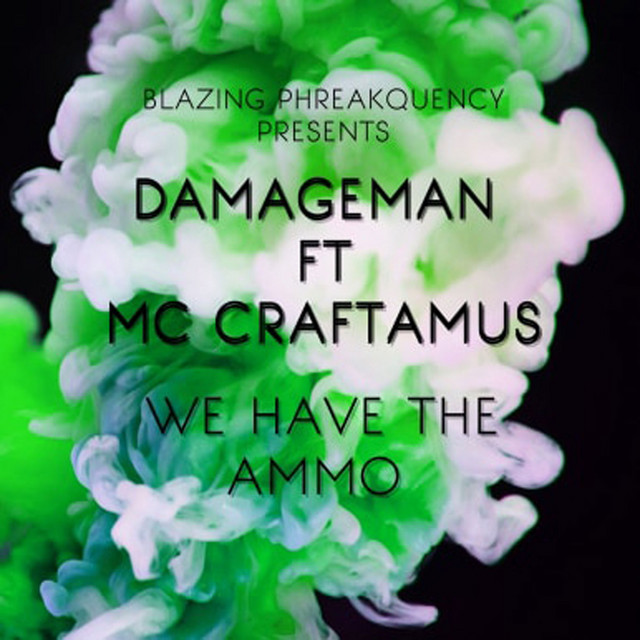 We Have The Ammo artwork