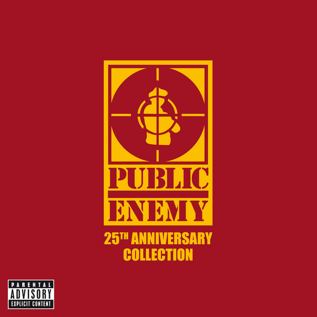 25th Anniversary Collection - Compilation by Public Enemy | Spotify