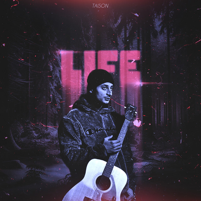Обкладинка: Life — Taison
