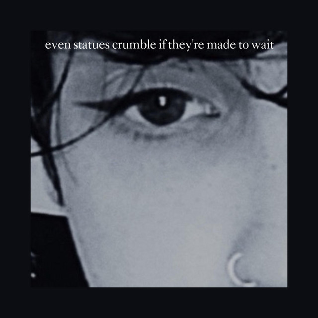 even statues crumble if they're made to wait cover art