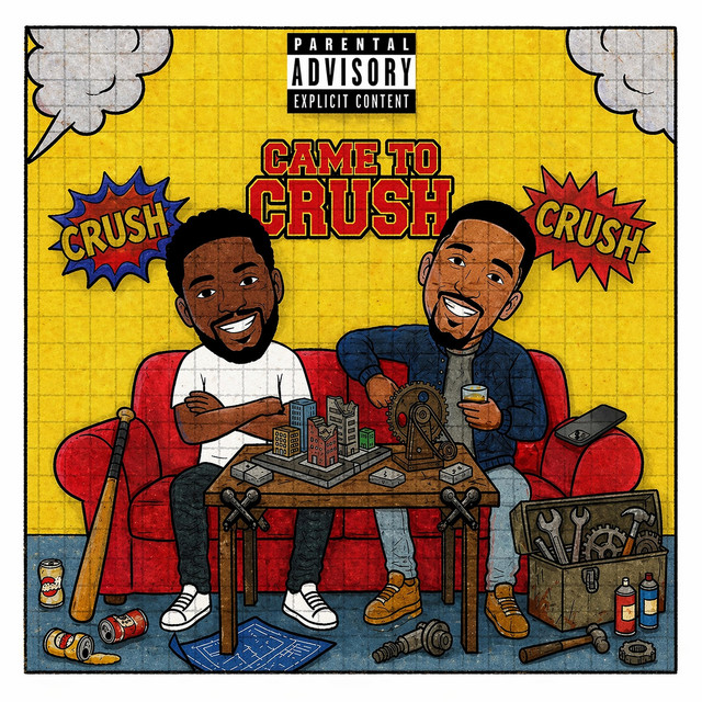 Came to Crush