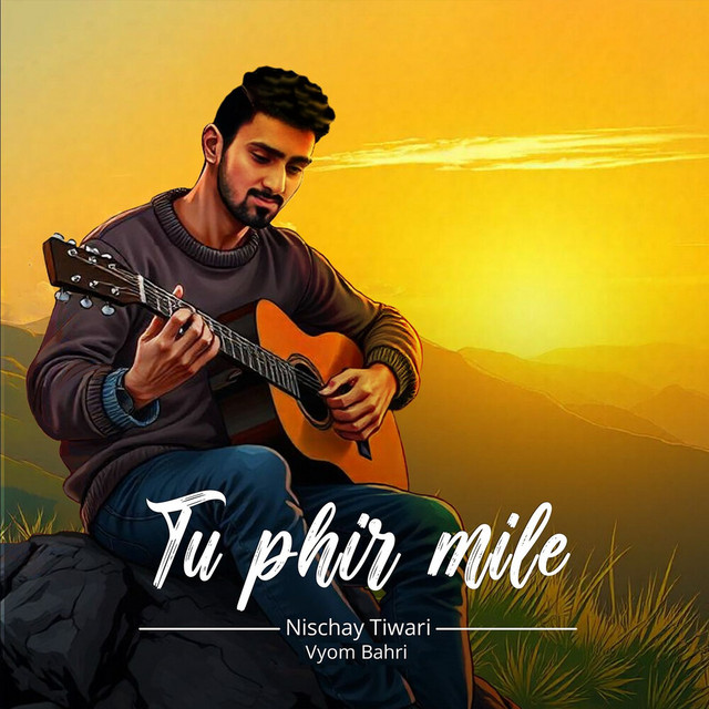 Tu Phir Mile