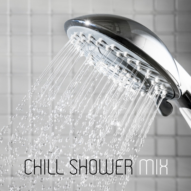 Chill Shower Mix cover art