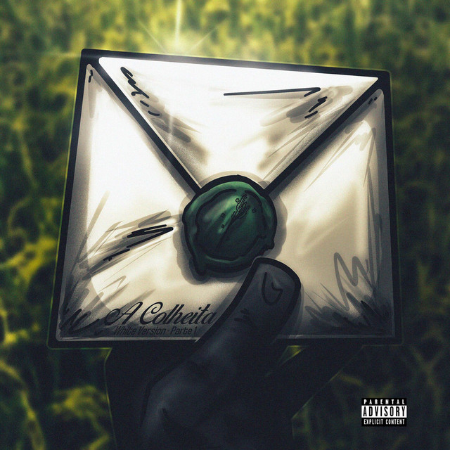 A Colheita Pt. 1