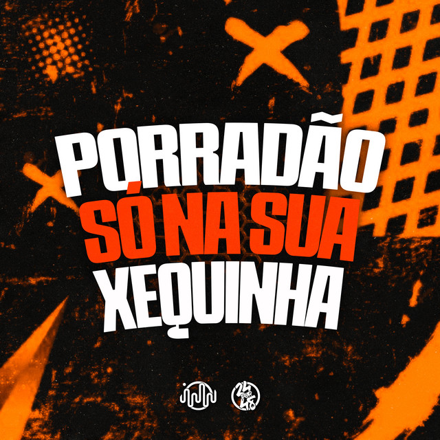 Porradão Só Na Sua Xequinha