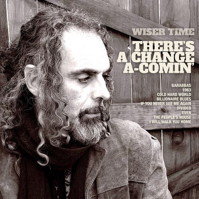 There's A Change A Comin' cover