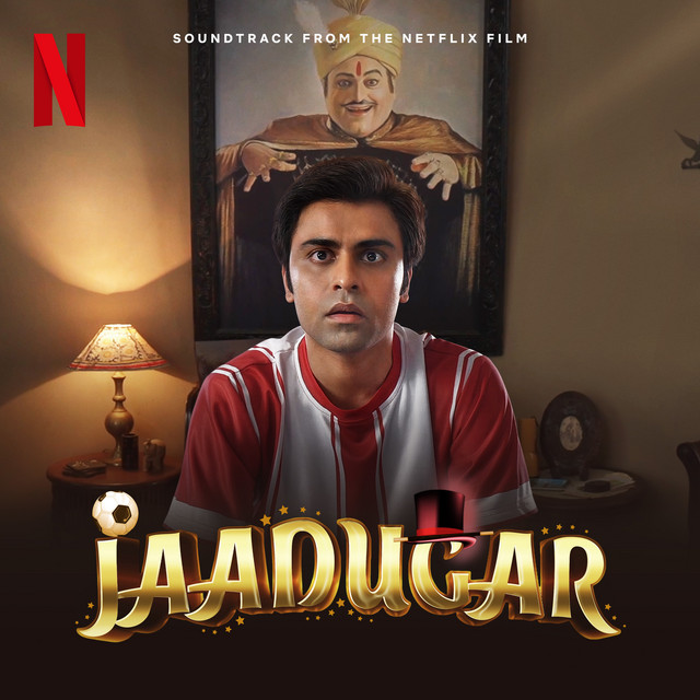 Jaadugar (Soundtrack from the Netflix Film) cover art
