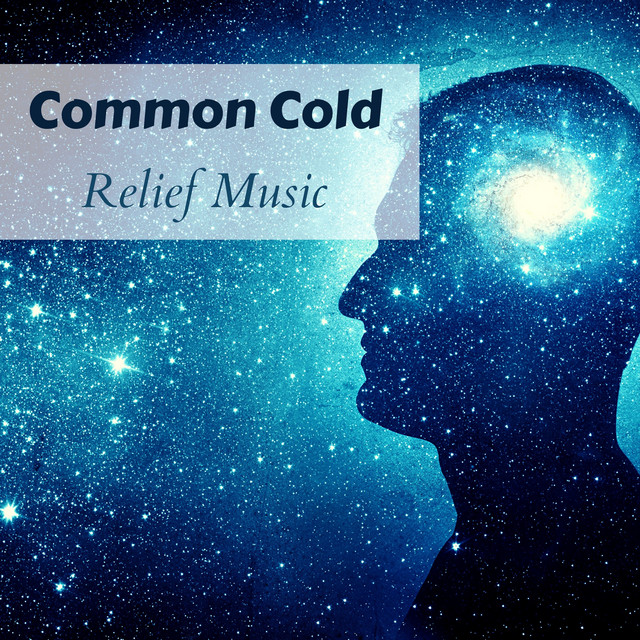 Common Cold Relief Music - Sound Therapy Binaural Beats cover art