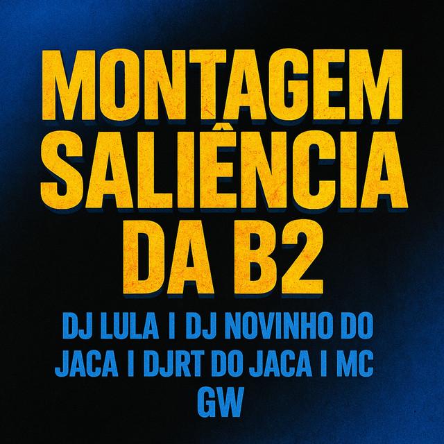 MONTAGEM SALIÊNCIA DA B2