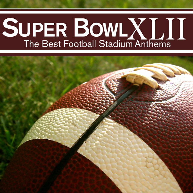 Superbowl 2008: The Best Football Stadium Anthems cover art