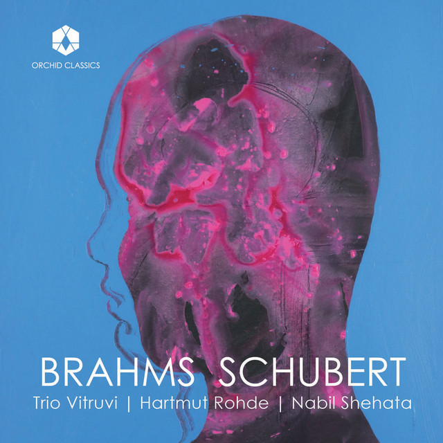 Brahms: Piano Quartet No. 3, Op. 60 "Werther" - Schubert: Piano Quintet, Op. 114, D. 667 "Trout"