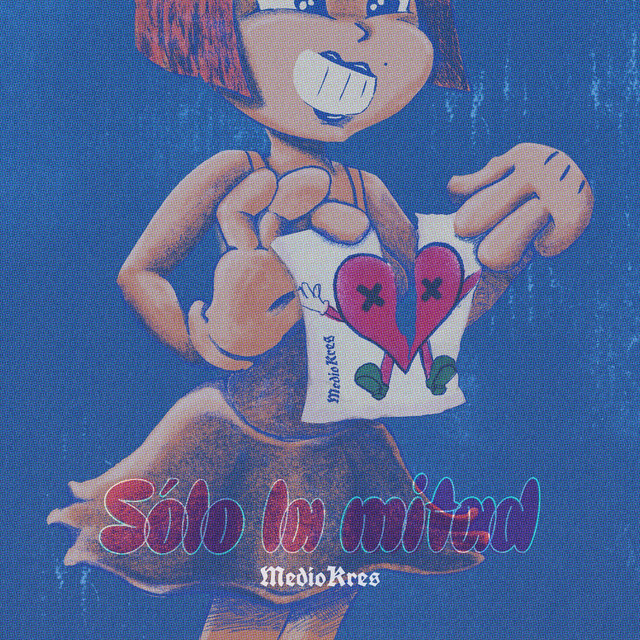 Sólo la Mitad cover art