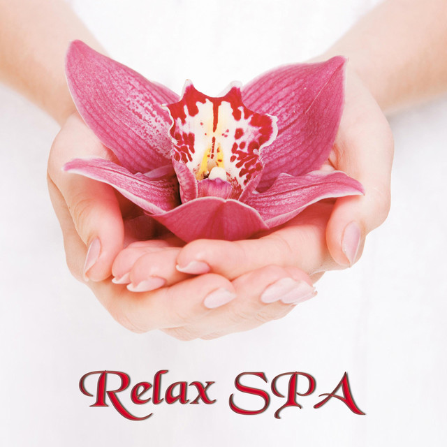 Relax Spa (Relaxing Music for Meditation, Yoga, Massage, Relaxation, Ayurveda) cover art
