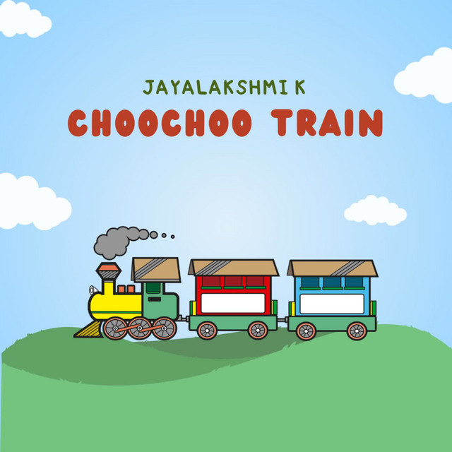 Choo Choo Train - Single by Jayalakshmi K | Spotify