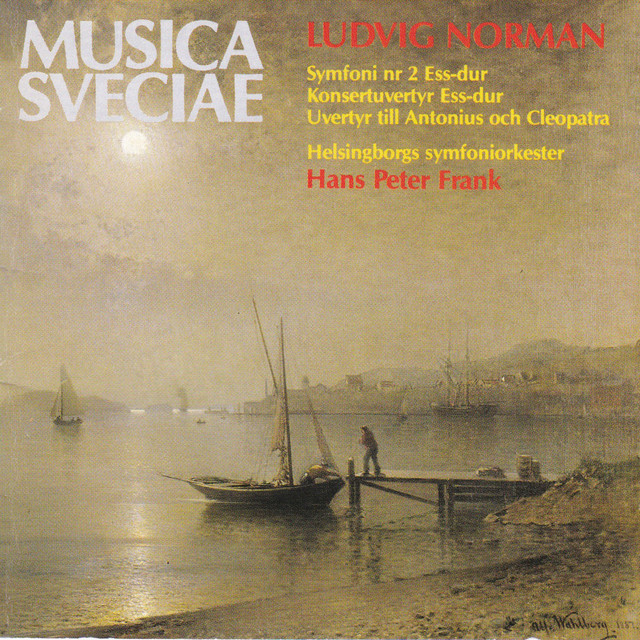 Ludvig Norman: Orkesterverk cover art
