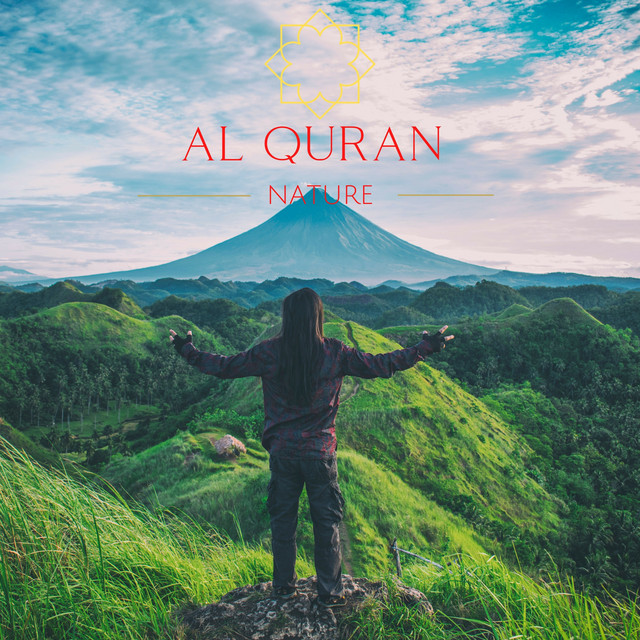 Calming Quran recitation with Nature