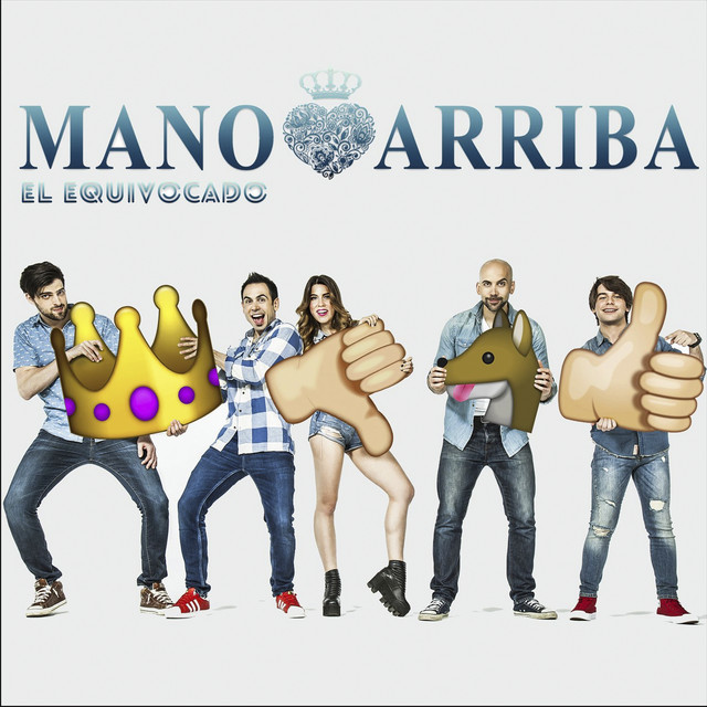El Equivocado by Mano Arriba