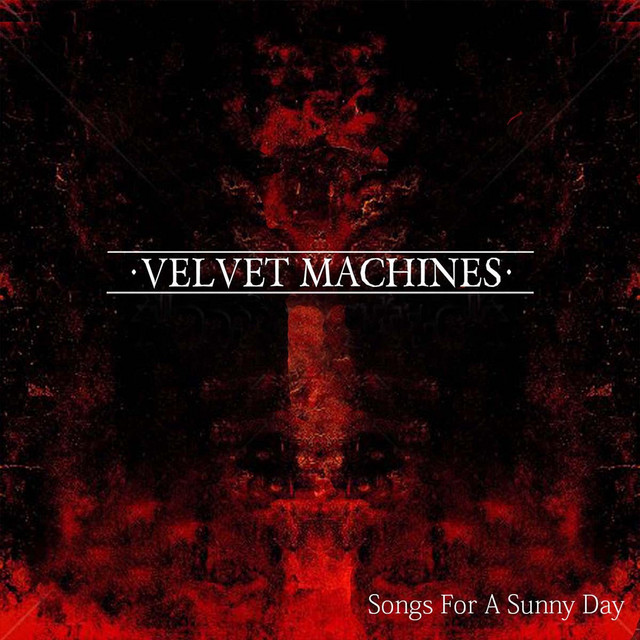 Songs For a Sunny Day - EP by Velvet Machines | Spotify