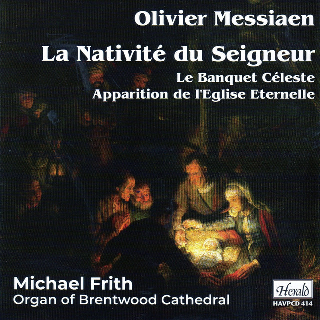Messiaen: La nativité du Seigneur cover art