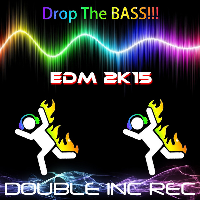 Drop the Bass!!! (EDM 2k15) cover art