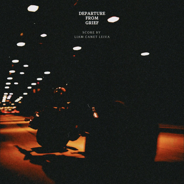Departure From Grief (Original Motion Picture Soundtrack