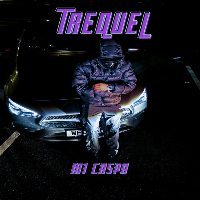 Trequel - song and lyrics by M1caspa | Spotify