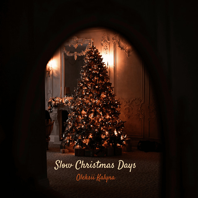 Обкладинка: Slow Christmas Days — Oleksii Kalyna