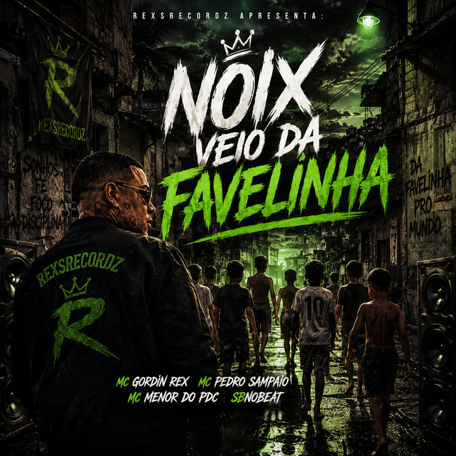 Noix Veio da Favelinha