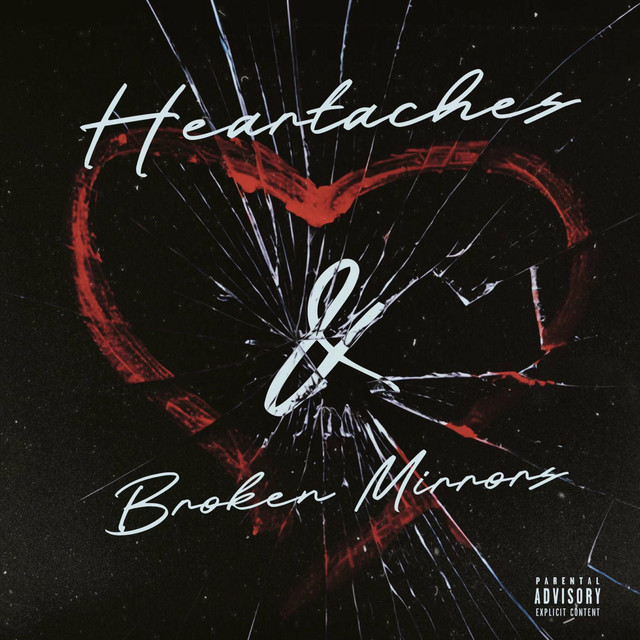 Heartache's & Broken Mirrors cover art
