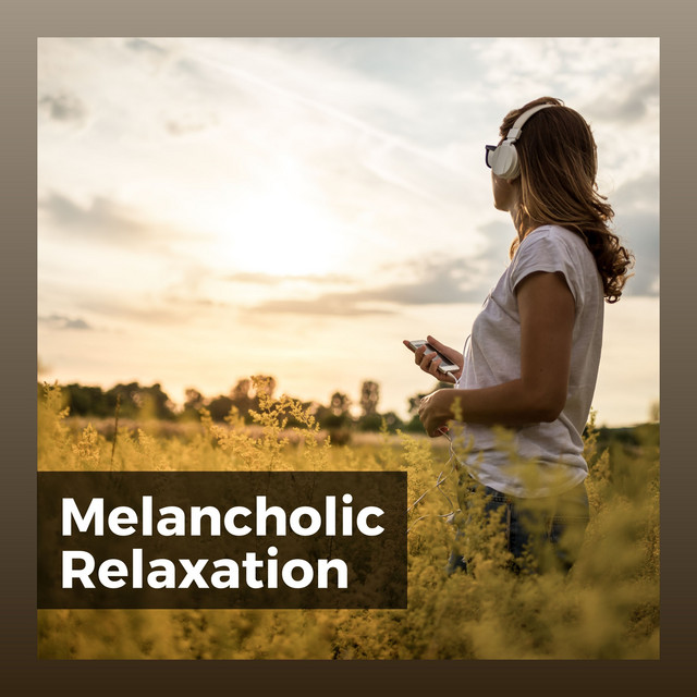Melancholic Relaxation cover art