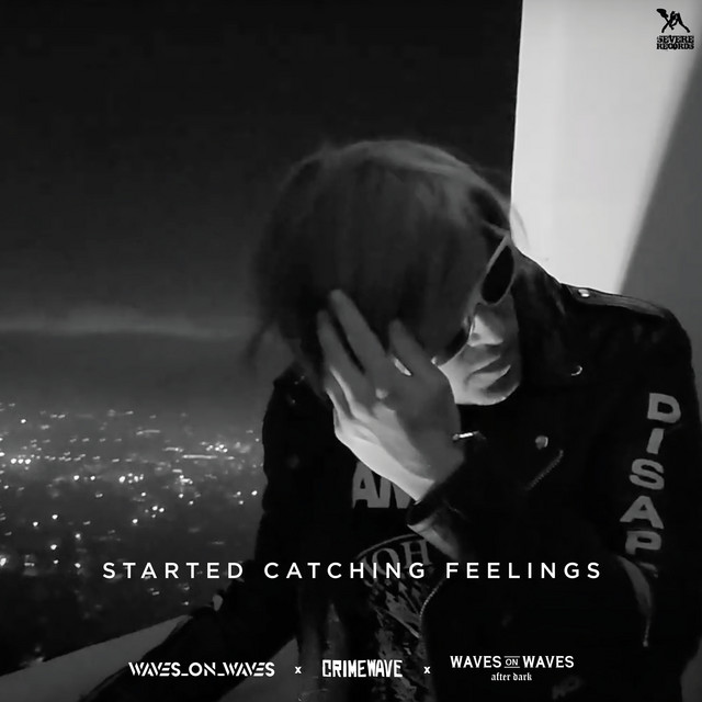 Started Catching Feelings