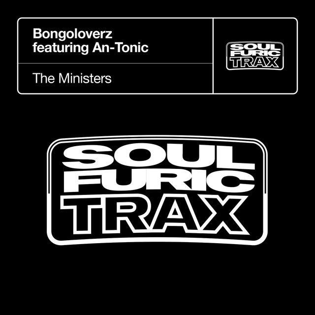 The Ministers (feat. An-Tonic)