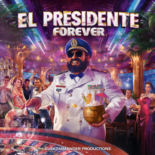 El Presidente Forever cover art