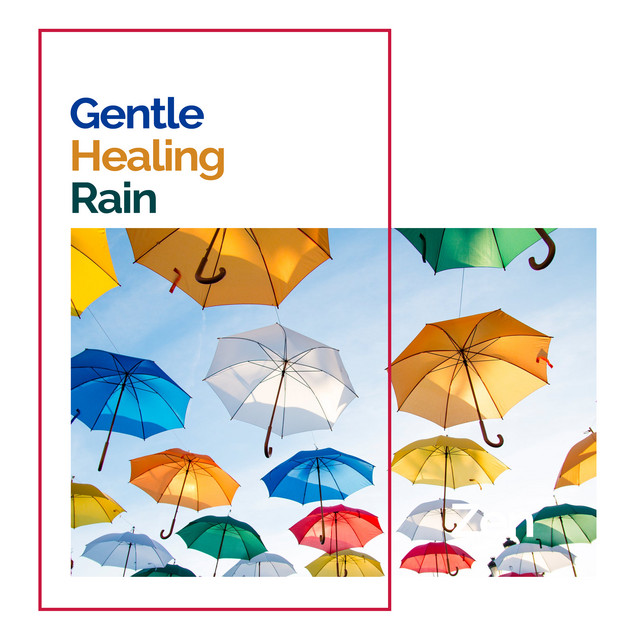 Gentle Healing Rain cover art