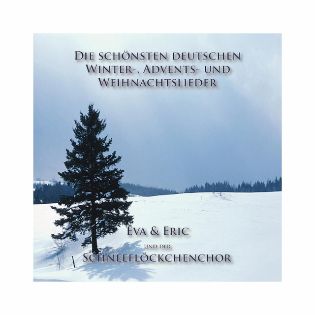 Eva & Eric Und Der Schneeflöckchen Chor