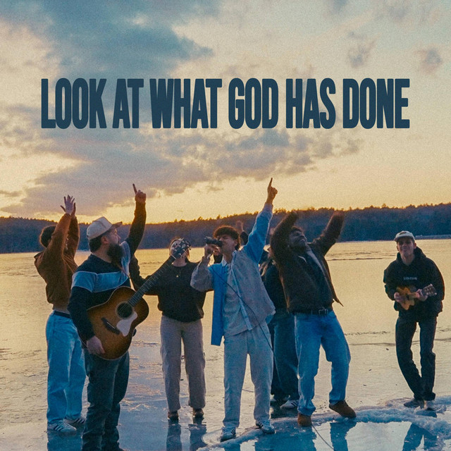 LOOK AT WHAT GOD HAS DONE cover art